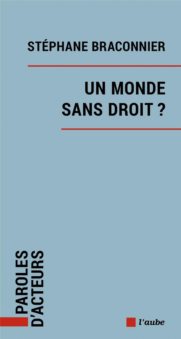 livre un monde sans droit